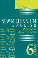 Решебник. New Millennium English 6 класс (Student's book, Workbook) - Учебники, Презентации и Подготовка к Экзаменам для Школьников на Klass-Uchebnik.com