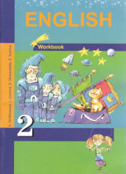 Английский язык. 2 класс. Рабочая тетрадь - Тер-Минасова С.Г., Узунова Л.М. и др. Учебники, Презентации и Подготовка к Экзаменам для Школьников на Klass-Uchebnik.com