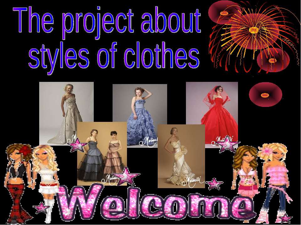 The project about styles of clothes Учебники, Презентации и Подготовка к Экзаменам для Школьников на Klass-Uchebnik.com