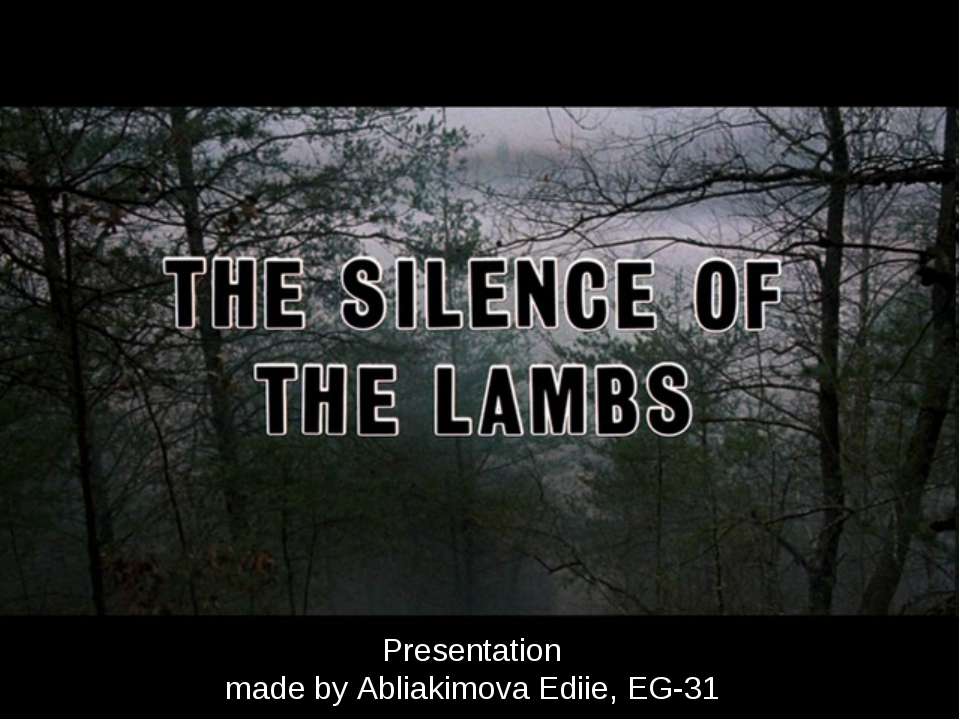 The Silence of the Lambs Учебники, Презентации и Подготовка к Экзаменам для Школьников на Klass-Uchebnik.com