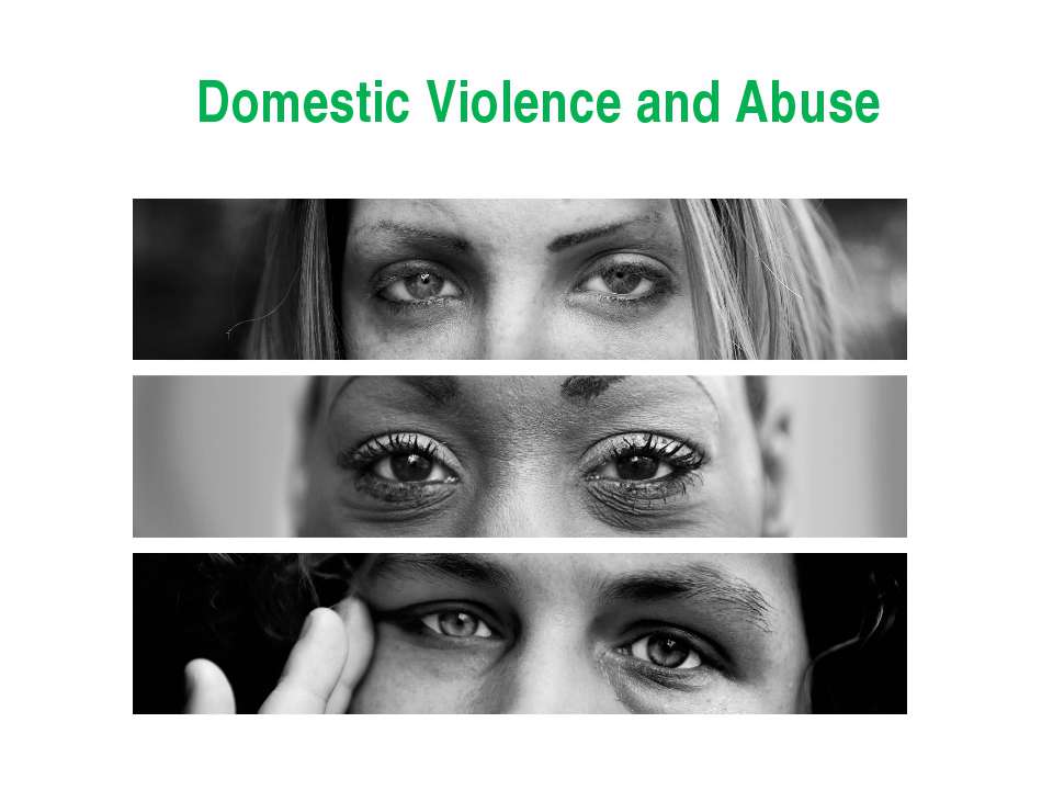 Domestic Violence and Abuse Учебники, Презентации и Подготовка к Экзаменам для Школьников на Klass-Uchebnik.com
