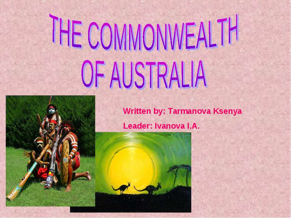 The commonwealth of the Australia Учебники, Презентации и Подготовка к Экзаменам для Школьников на Klass-Uchebnik.com