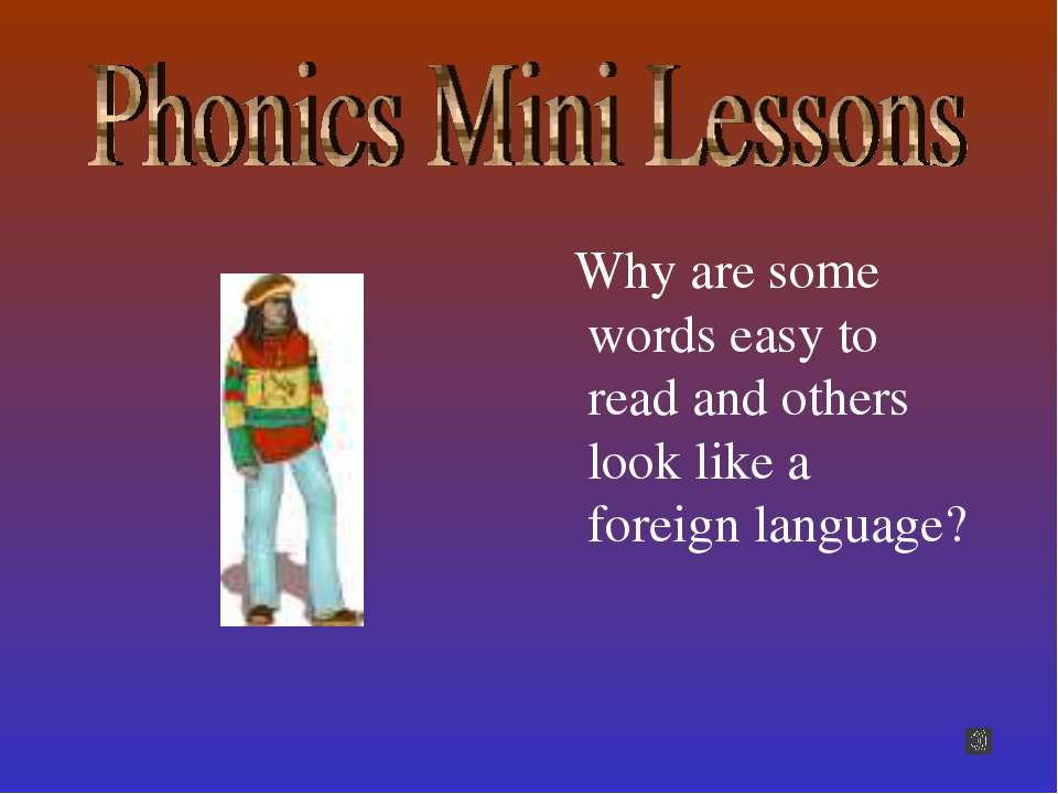 Phonics Mini Lessons Учебники, Презентации и Подготовка к Экзаменам для Школьников на Klass-Uchebnik.com