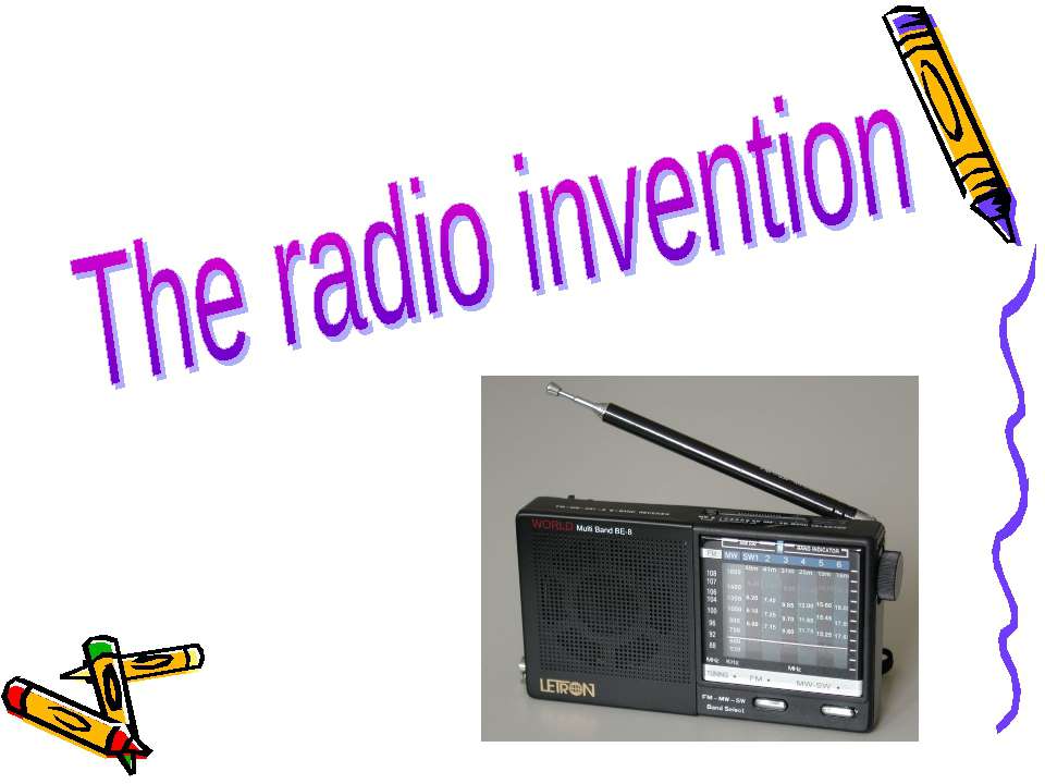 The radio invention Учебники, Презентации и Подготовка к Экзаменам для Школьников на Klass-Uchebnik.com