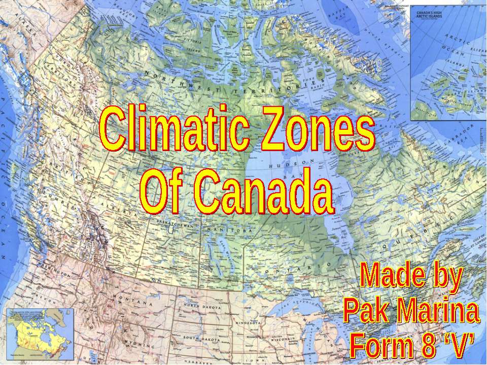 Climatic Zones of Canada - Учебники, Презентации и Подготовка к Экзаменам для Школьников на Klass-Uchebnik.com