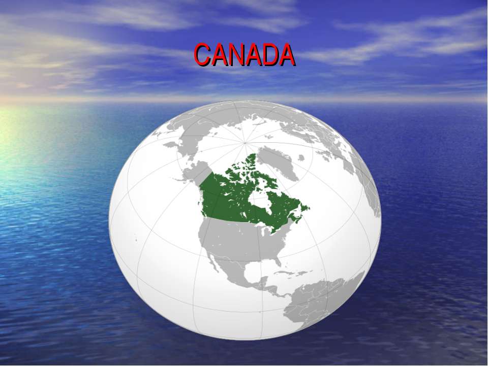 Canada - Учебники, Презентации и Подготовка к Экзаменам для Школьников на Klass-Uchebnik.com