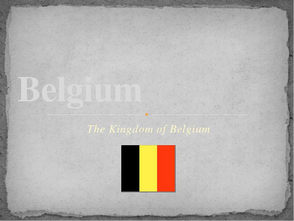 Belgium Учебники, Презентации и Подготовка к Экзаменам для Школьников на Klass-Uchebnik.com