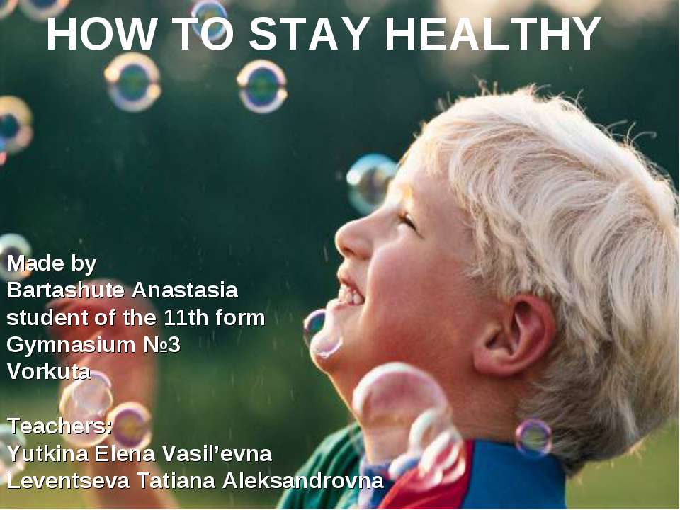 How to stay healty Учебники, Презентации и Подготовка к Экзаменам для Школьников на Klass-Uchebnik.com