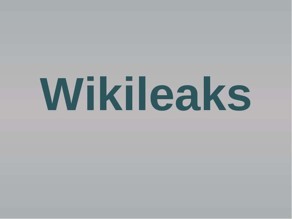 Wikileaks Учебники, Презентации и Подготовка к Экзаменам для Школьников на Klass-Uchebnik.com
