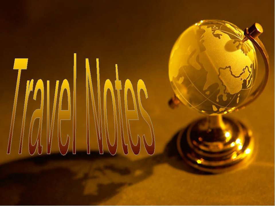 Travel Notes Учебники, Презентации и Подготовка к Экзаменам для Школьников на Klass-Uchebnik.com