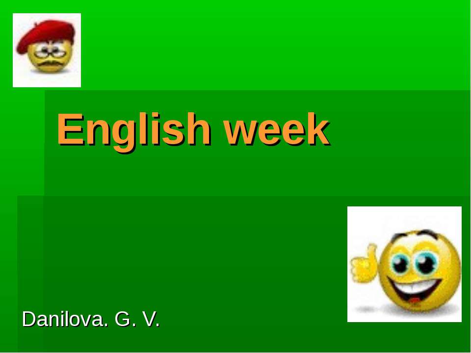 English week Учебники, Презентации и Подготовка к Экзаменам для Школьников на Klass-Uchebnik.com