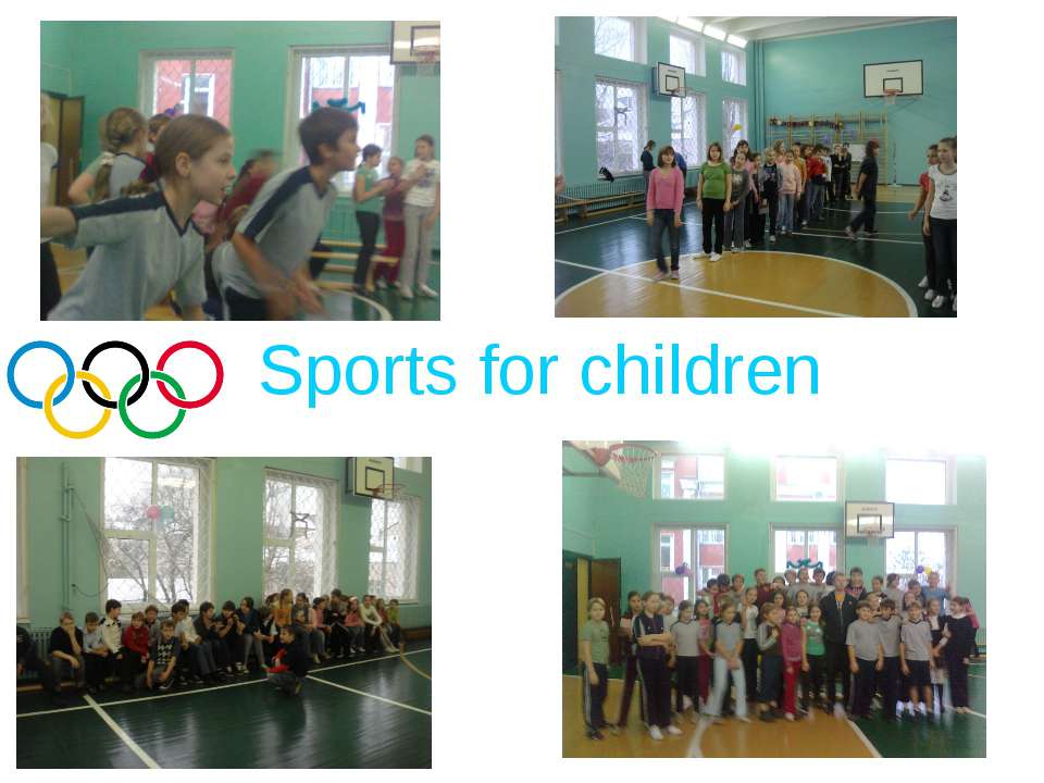 Sports for children - Учебники, Презентации и Подготовка к Экзаменам для Школьников на Klass-Uchebnik.com