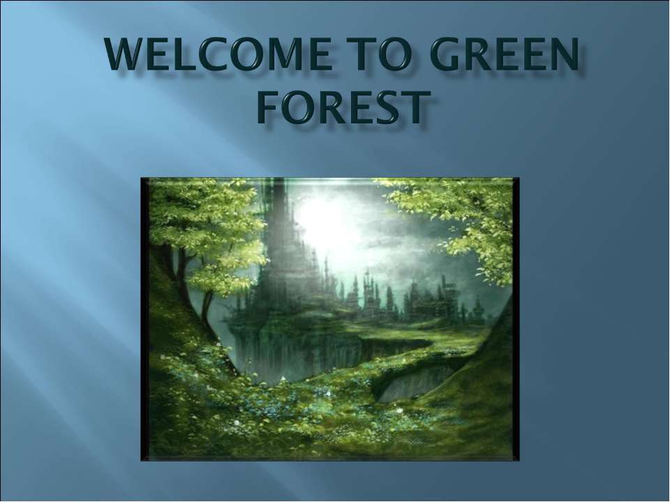 Welcome to Green forest Учебники, Презентации и Подготовка к Экзаменам для Школьников на Klass-Uchebnik.com