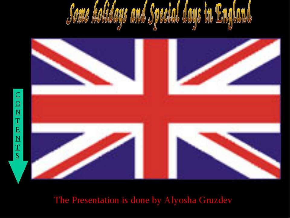 Some holidays and Special days in England Учебники, Презентации и Подготовка к Экзаменам для Школьников на Klass-Uchebnik.com