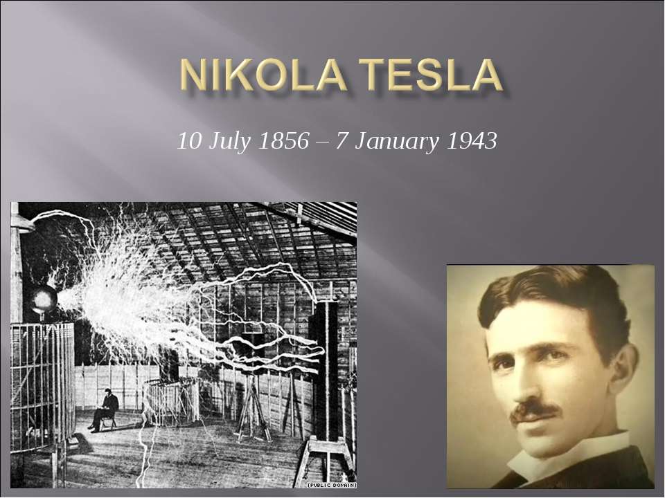 Nikola Tesla Учебники, Презентации и Подготовка к Экзаменам для Школьников на Klass-Uchebnik.com