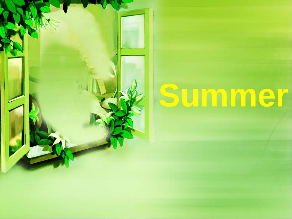 Summer - Учебники, Презентации и Подготовка к Экзаменам для Школьников на Klass-Uchebnik.com