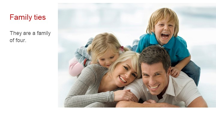 Презентация по английскому языку на тему "Family ties" (5 класс) Учебники, Презентации и Подготовка к Экзаменам для Школьников на Klass-Uchebnik.com