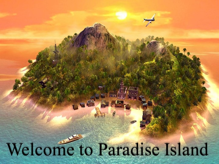 Презентация по английскому языку "Paradise Island" Учебники, Презентации и Подготовка к Экзаменам для Школьников на Klass-Uchebnik.com