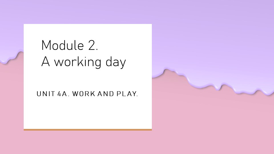 Презентация по английскому языку "Работай и играй" (4 класс) Учебники, Презентации и Подготовка к Экзаменам для Школьников на Klass-Uchebnik.com