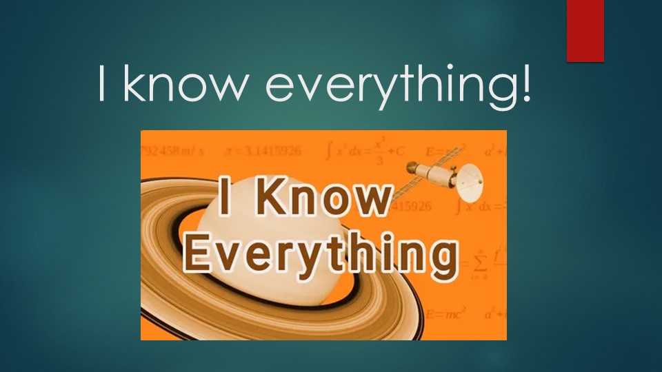 Внеклассное мероприятие по английскому языку в 9 классах игра «I know everything». - Учебники, Презентации и Подготовка к Экзаменам для Школьников на Klass-Uchebnik.com