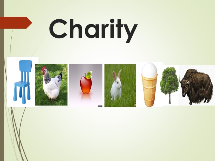 Обучающая презентация по теме "What can we do for charity?" Учебники, Презентации и Подготовка к Экзаменам для Школьников на Klass-Uchebnik.com