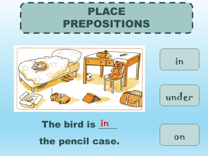 Презентация по английскому языку на тему "Prepositions of place" (2 класс) - Учебники, Презентации и Подготовка к Экзаменам для Школьников на Klass-Uchebnik.com