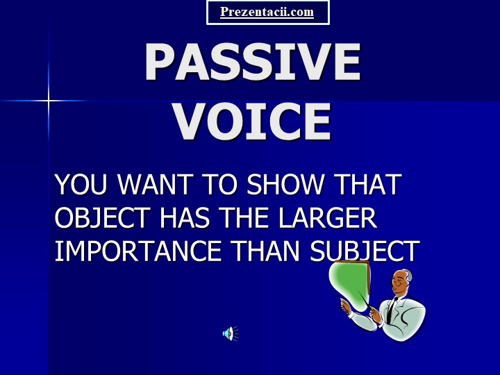 Презентация по английскому языку на тему "Passive voice" Учебники, Презентации и Подготовка к Экзаменам для Школьников на Klass-Uchebnik.com