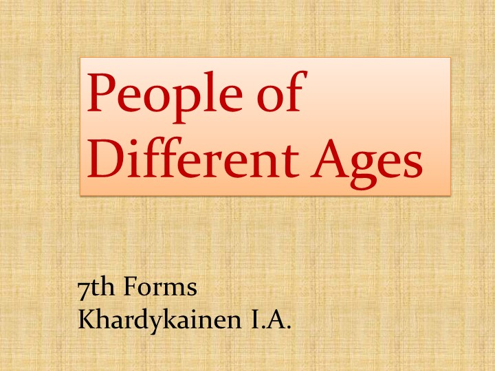 Презентация по английскому языку по теме "Семья" (возрастные этапы) Учебники, Презентации и Подготовка к Экзаменам для Школьников на Klass-Uchebnik.com