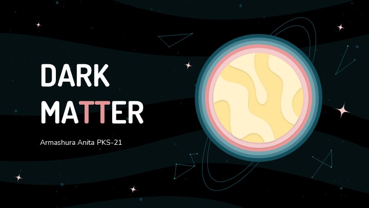 Презентация на тему: Dark Matter (Темная материя) - Учебники, Презентации и Подготовка к Экзаменам для Школьников на Klass-Uchebnik.com