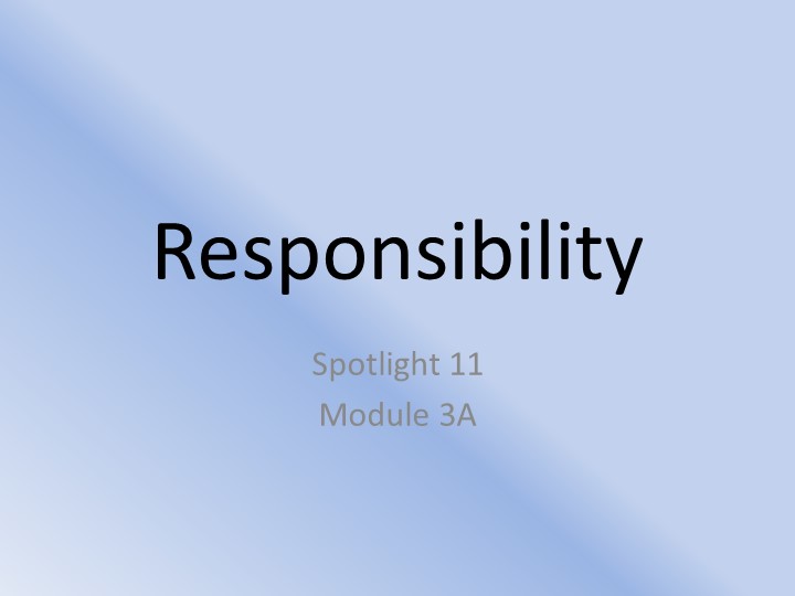 Презентация по английскому языку "Responsibility" Учебники, Презентации и Подготовка к Экзаменам для Школьников на Klass-Uchebnik.com