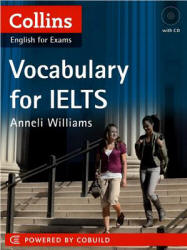 Collins Vocabulary for IELTS - Williams Anneli Учебники, Презентации и Подготовка к Экзаменам для Школьников на Klass-Uchebnik.com