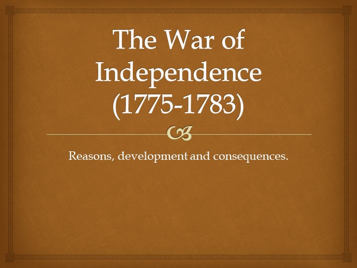 Презентация "Война за независимость в США" Учебники, Презентации и Подготовка к Экзаменам для Школьников на Klass-Uchebnik.com