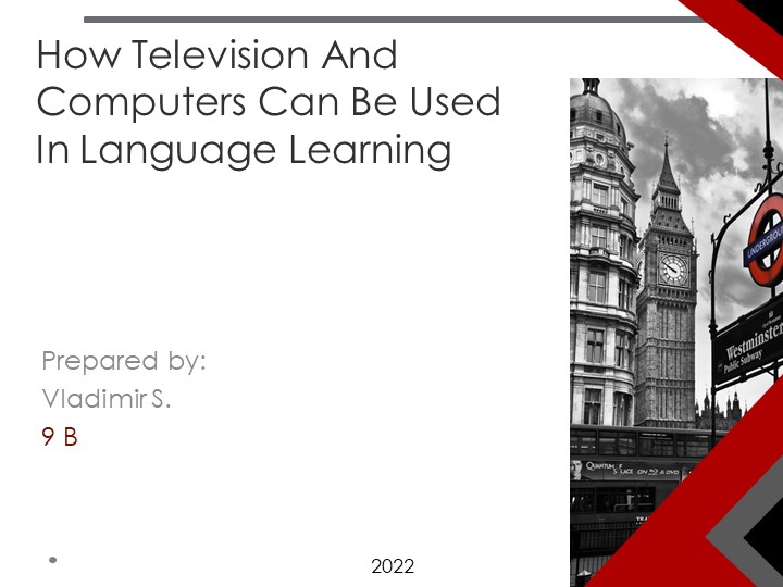 Учебный проект "How Television And Computers Can Be Used In Language Learning" Учебники, Презентации и Подготовка к Экзаменам для Школьников на Klass-Uchebnik.com
