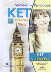 Succeed in Cambridge KET for Schools. 6 Practice Tests - Betsis Andrew, Mamas Lawrence - Учебники, Презентации и Подготовка к Экзаменам для Школьников на Klass-Uchebnik.com