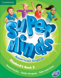 Super Minds 2. Student's Book. Workbook. Teacher's Book. Super Grammar 2 - Herbert Puchta, Gunter Gerngross, Peter Lewis-Jones Учебники, Презентации и Подготовка к Экзаменам для Школьников на Klass-Uchebnik.com