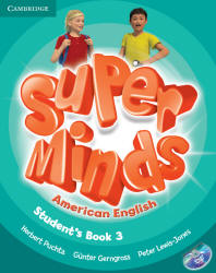 Super Minds 3. Student's Book. Workbook. Teacher's Book. Super Grammar 3 - Herbert Puchta, Gunter Gerngross, Peter Lewis-Jones Учебники, Презентации и Подготовка к Экзаменам для Школьников на Klass-Uchebnik.com