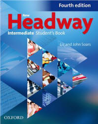 New Headway. Intermediate - John and Liz Soars Учебники, Презентации и Подготовка к Экзаменам для Школьников на Klass-Uchebnik.com