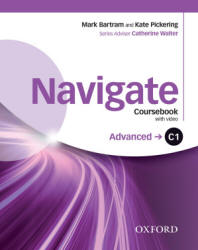 Navigate. Advanced. C1. Coursebook. Workbook. Teacher's Notes - Bartram Mark, Pickering Kate,  Moore Julie, Alden Edward Учебники, Презентации и Подготовка к Экзаменам для Школьников на Klass-Uchebnik.com