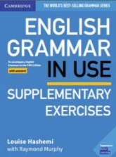 English Grammar in Use. Supplementary Exercises with answers - Louise Hashemi, Raymond Murphy - Учебники, Презентации и Подготовка к Экзаменам для Школьников на Klass-Uchebnik.com