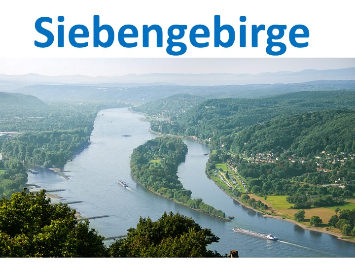 Презентация по теме "Siebengebirge" Учебники, Презентации и Подготовка к Экзаменам для Школьников на Klass-Uchebnik.com