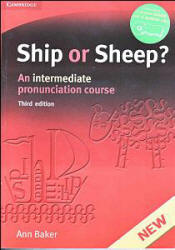 Ship or Sheep? An Intermediate Pronunciation Course - Ann Baker - Учебники, Презентации и Подготовка к Экзаменам для Школьников на Klass-Uchebnik.com
