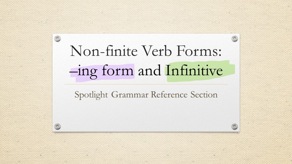 Презентация по английскому языку на тему "-ing Form and Infinitive" (11 класс) - Учебники, Презентации и Подготовка к Экзаменам для Школьников на Klass-Uchebnik.com