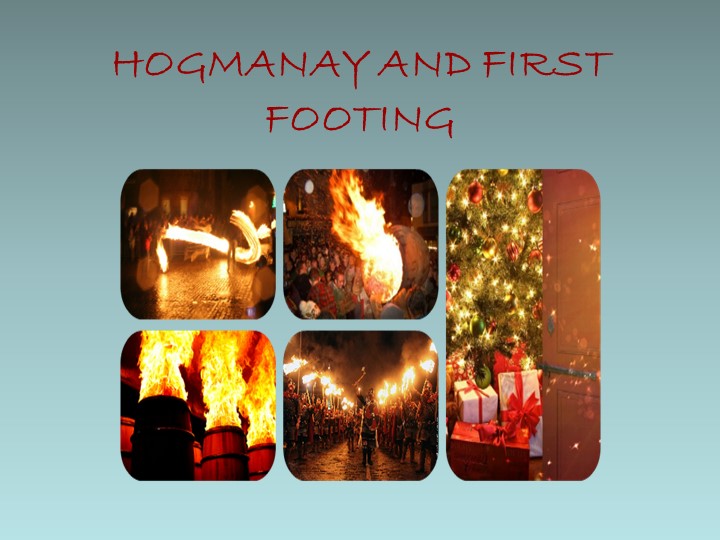 Презентация "Новый год в Шотландии" Учебники, Презентации и Подготовка к Экзаменам для Школьников на Klass-Uchebnik.com