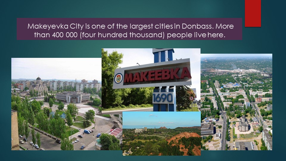 Презентация по английскому языку на тему "Мой родной город - Макеевка" (7 класс) - Учебники, Презентации и Подготовка к Экзаменам для Школьников на Klass-Uchebnik.com
