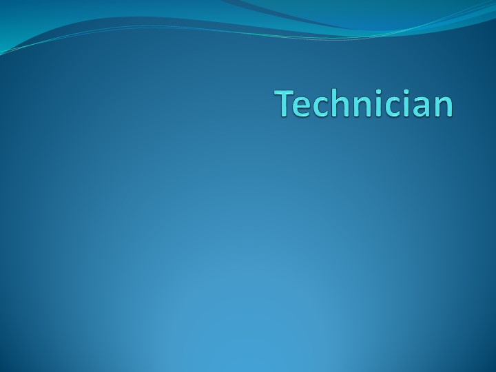 Презентация по английскому языку на тему: "Техник" для студентов (СПО) Учебники, Презентации и Подготовка к Экзаменам для Школьников на Klass-Uchebnik.com