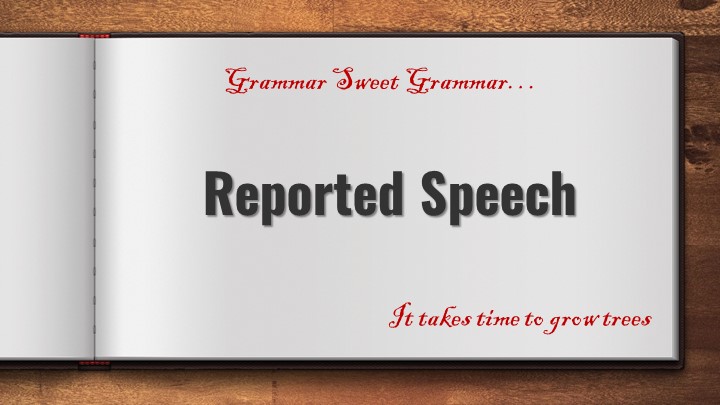 Презентация по английскому языку "Reported speech" (10 класс) Учебники, Презентации и Подготовка к Экзаменам для Школьников на Klass-Uchebnik.com