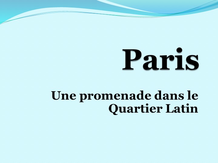 Презентация по французскому языку на тему "Я гуляю по Парижу" Учебники, Презентации и Подготовка к Экзаменам для Школьников на Klass-Uchebnik.com