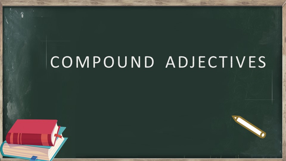 Презентация "Образование сложных прилагательных" Учебники, Презентации и Подготовка к Экзаменам для Школьников на Klass-Uchebnik.com