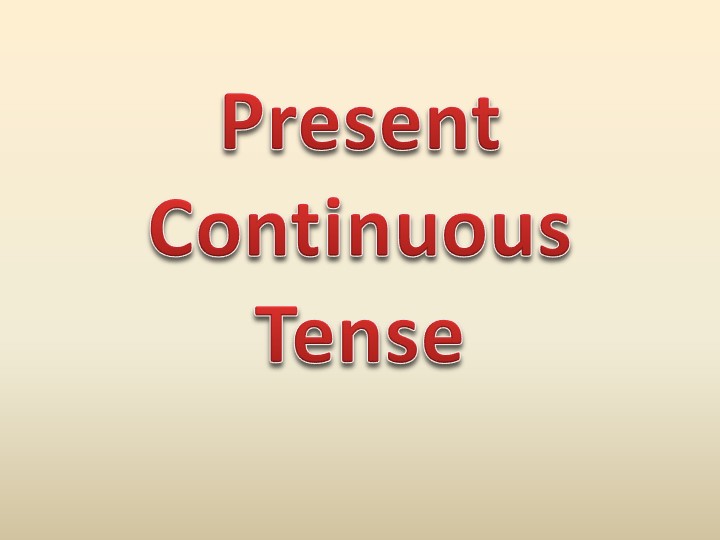 Презентация на тему Настоящее длительное время 5 класс Учебники, Презентации и Подготовка к Экзаменам для Школьников на Klass-Uchebnik.com