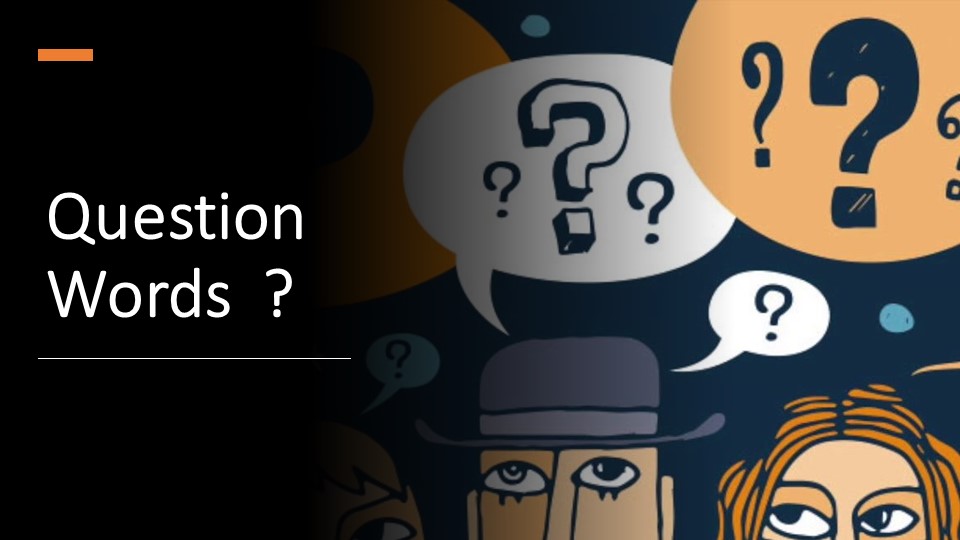 Презентация по английскому языку на тему "Question words" (7 класс) Учебники, Презентации и Подготовка к Экзаменам для Школьников на Klass-Uchebnik.com